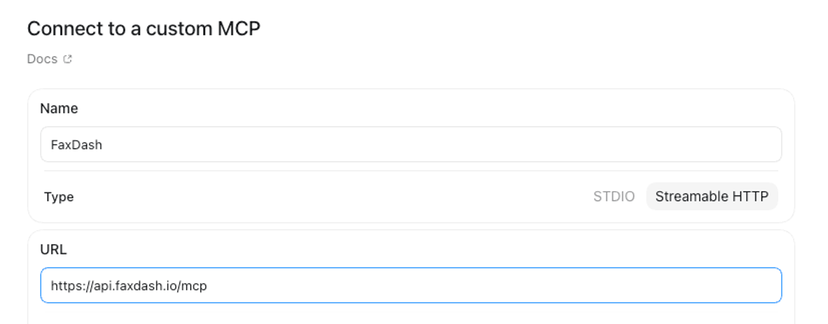ChatGPT's Connect to a custom MCP form with the name FaxDash, type Streamable HTTP, and the server address.